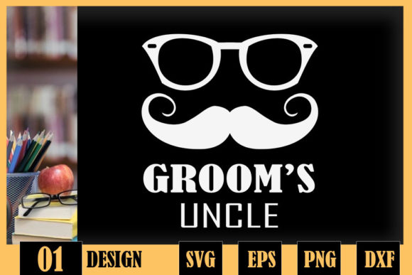 Download Uncle of the Groom Groomsman - Groom Collection